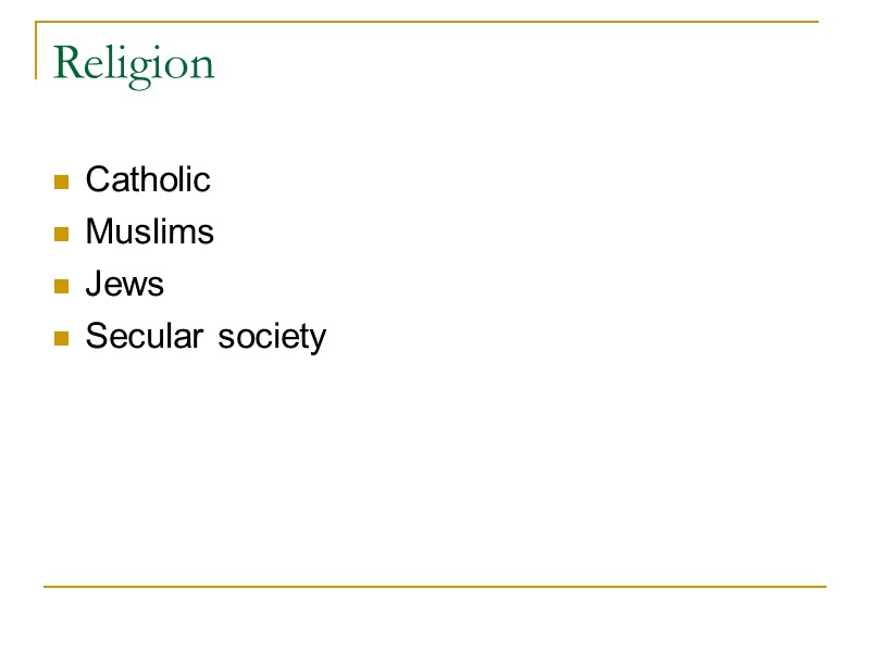 Religion Catholic Muslims Jews Secular society